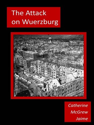 cover image of The Attack on Wuerzburg
